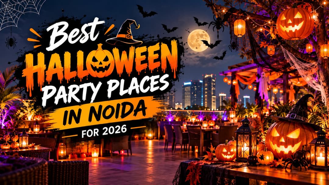 Best Halloween Party Places in Noida
