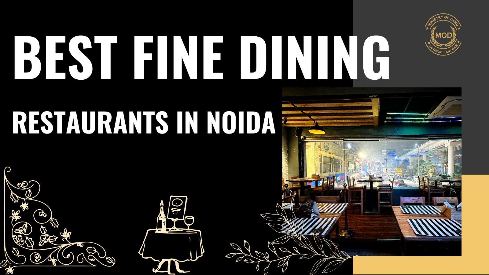 Restaurant in
								Noida